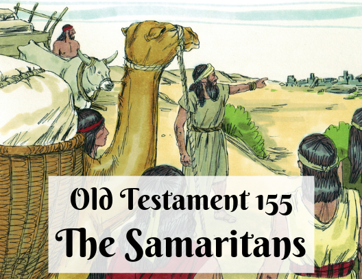 OT 155 - The Samaritans